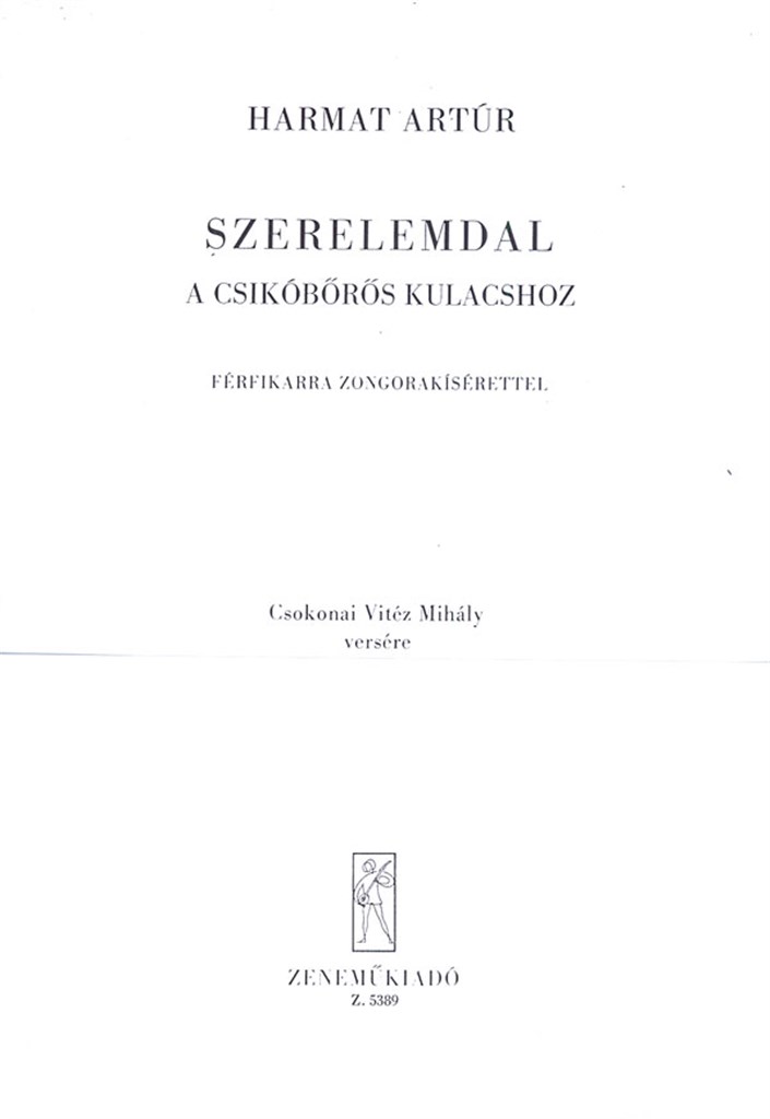 Szerelemdal a csikóbörös kulacshoz